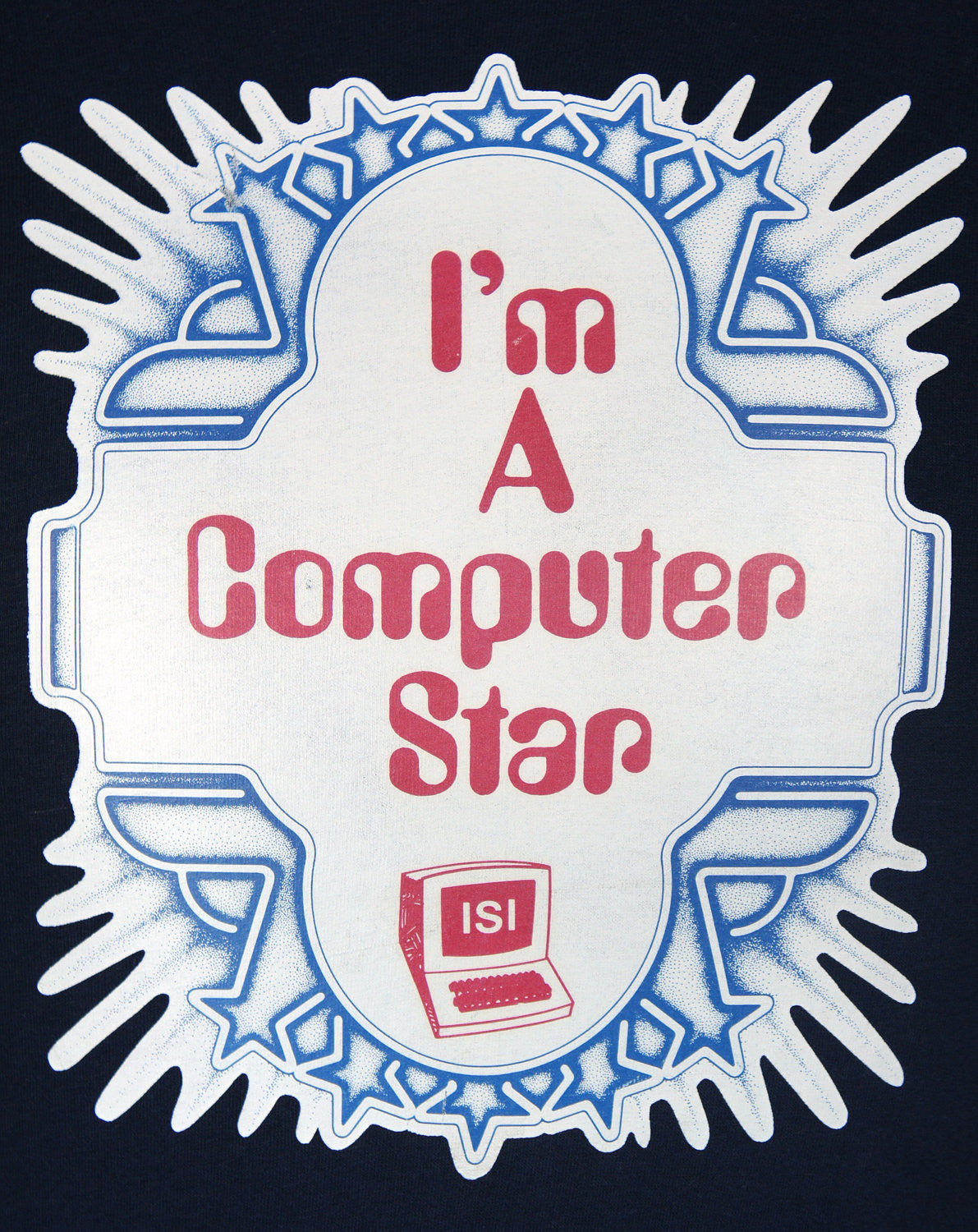 1980's I'm A Computer Star T-Shirt - Size S